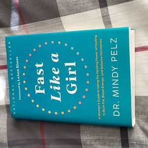 Dr. Mindy Pelz,  "Fast like a girl" hard back book like new